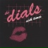 The Dials