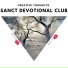 Sanct Devotional Club