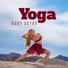 Yoga Music, Yoga Soul, Mother Nature Sound FX