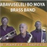 Abavuseleli Bo Moya Brass Band