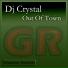 Dj Crystal Out Of Town (Original Mix)Битва
