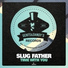 Slug Father