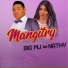 Big Mj feat. Nathy