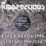 Kid Kaos vs. SMG