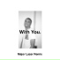 With You ft. Vince Staples