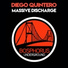 Diego Quintero & Sadder