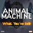 Animal Machine