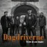 Dagdriverne