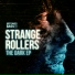 Strange Rollers