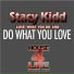 Stacy Kidd