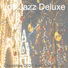 Lofi Jazz Deluxe