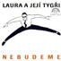 Laura A Jeji Tygri