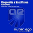 Eloquentia & Vast Vision