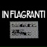 In Flagranti
