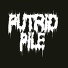 Putrid Pile