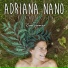 Adriana Nano