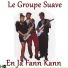 Le Groupe Suave