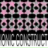 Ionic Construct