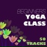 Yoga Music for Yoga Class