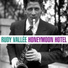 Rudy Vallee & His Connecticut Yankees