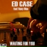 Ed Case feat. Rony Blue