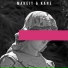 MAKEIT, KANE