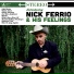 Nick Ferrio & His Feelings