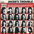 Jacob's Trouble