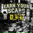 Earn Your Scars
