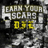 Earn Your Scars