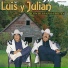 Luis Y Julian