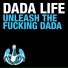 Dada Life