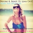 Mauro B & Benet 53 feat. Lena Grig