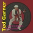 Ted Garner