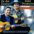 Zé do Cedro e João Pinheiro