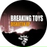 Breaking Toys