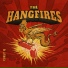 The Hangfires
