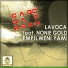Cado DaFresh feat. Lavoca, Nonie Gold