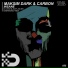 Maksim Dark Carbon DJ Lion Just Julien