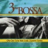 Vários Artistas, 3 Na Bossa