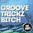 Groove Trickz