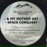 & My Mother Say