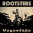 Rootsters