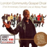 London Community Gospel Choir feat. Sam Moore