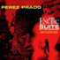 Shorty Rogers & Perez Prado