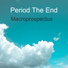 Period The End
