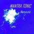 Mantra Tonic