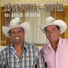 Zé de Souza e Ronyel