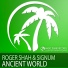Roger Shah, Signum