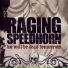 Raging Speedhorn
